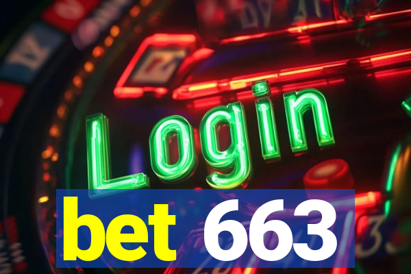 bet 663